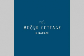 BROOK COTTAGE MINAKAMI